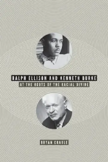 Cover of Ralph Ellison and Kenneth Burke
