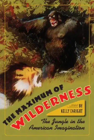 Cover of The Maximum of Wilderness