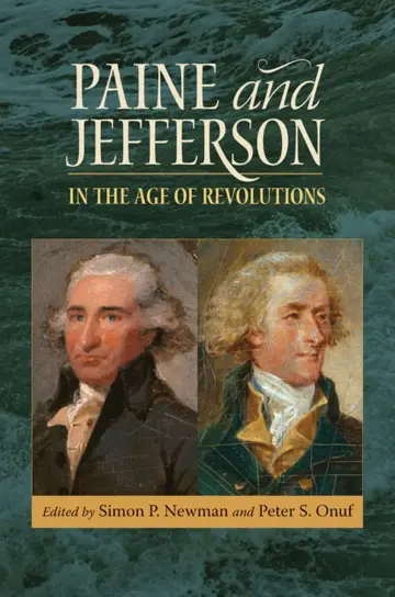 Cover of Paine and Jefferson in the Age of Revolutions