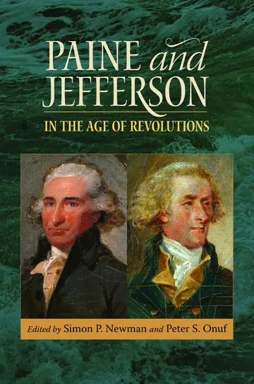 Cover of Paine and Jefferson in the Age of Revolutions