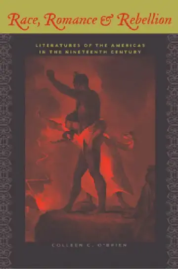 Cover of Race, Romance, and Rebellion
