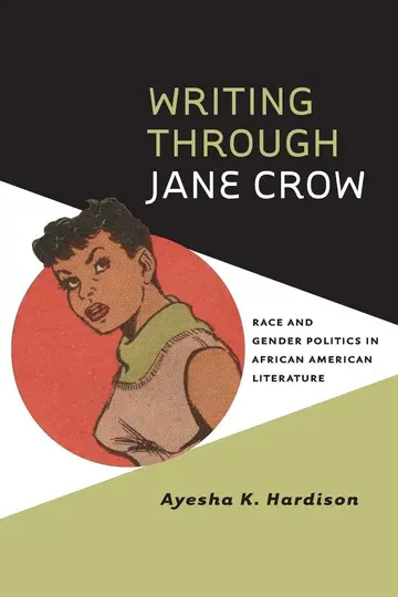 Cover of Writing through Jane Crow