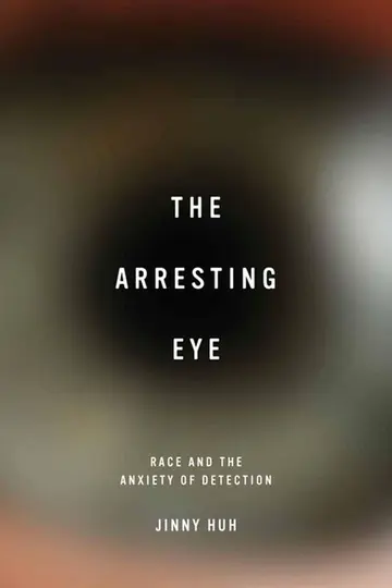 Cover of The Arresting Eye