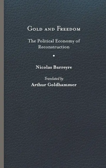 Cover of Gold and Freedom