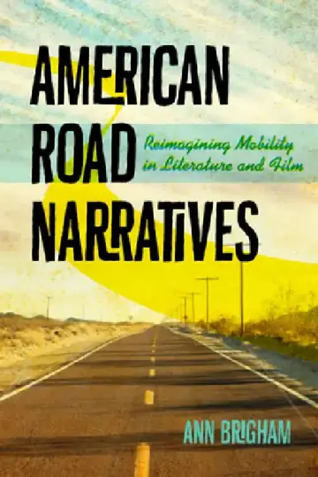 Cover of American Road Narratives