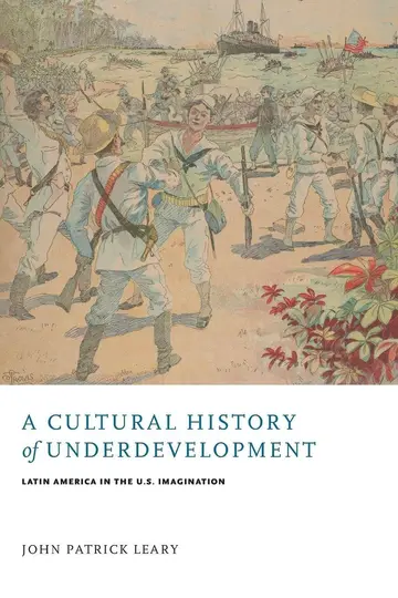 Cover of A Cultural History of Underdevelopment