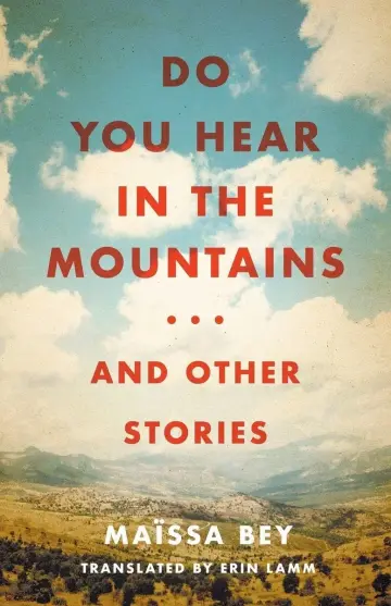 Cover of Do You Hear in the Mountains... and Other Stories