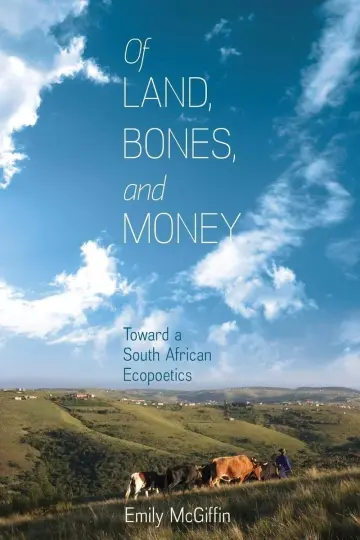 Cover of Of Land, Bones, and Money