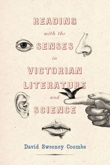 Cover of Reading with the Senses in Victorian Literature and Science