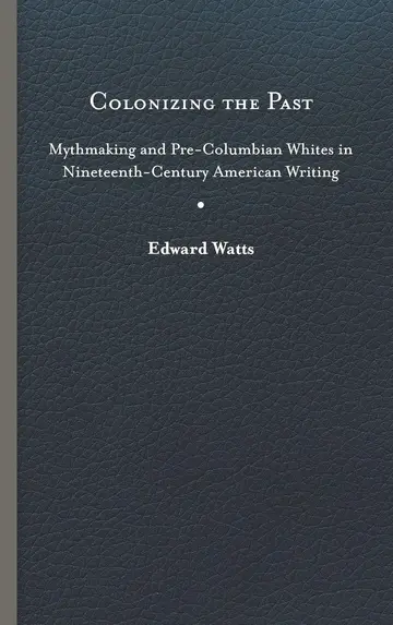 Cover of Colonizing the Past