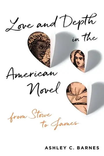 Cover of Love and Depth in the American Novel