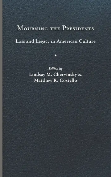 Cover of Mourning the Presidents