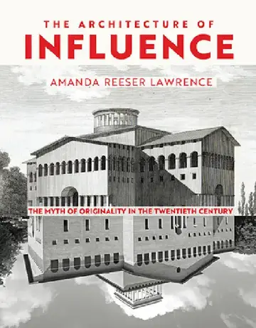 Cover of The Architecture of Influence