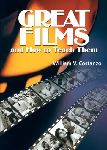 Cover of Great Films and How to Teach Them
