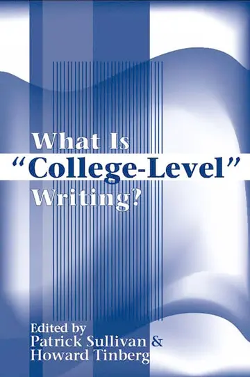 Cover of What Is ""College-Level"" Writing?