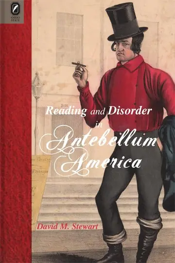 Cover of Reading and Disorder in Antebellum America