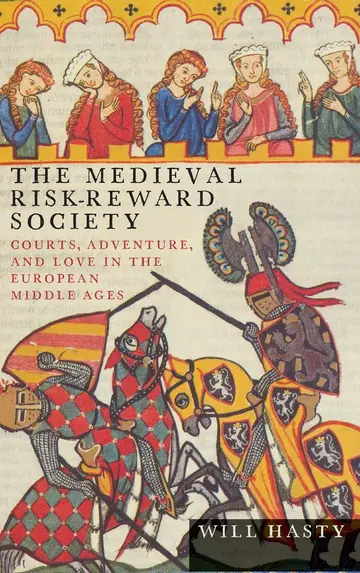 Cover of The Medieval Risk-Reward Society