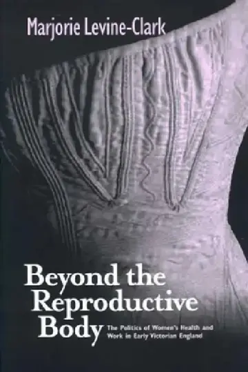 Cover of Beyond the Reproductive Body