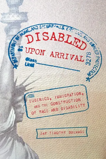 Cover of Disabled Upon Arrival
