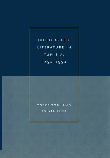 Cover of Judeo-Arabic Literature in Tunisia, 1850-1950