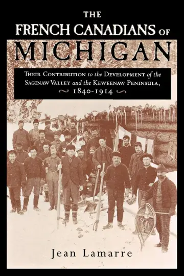 Cover of The French Canadians of Michigan