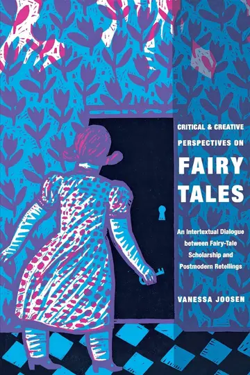 Cover of Critical and Creative Perspectives on Fairy Tales