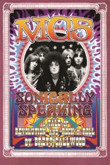 Cover of MC5 Sonically Speaking