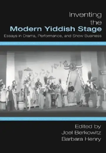 Cover of Inventing the Modern Yiddish Stage