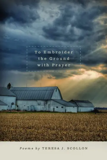 Cover of To Embroider the Ground with Prayer