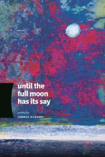 Cover of Until the Full Moon Has Its Say