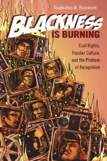 Cover of Blackness Is Burning