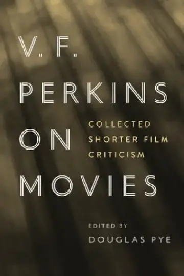 Cover of V. F. Perkins on Movies