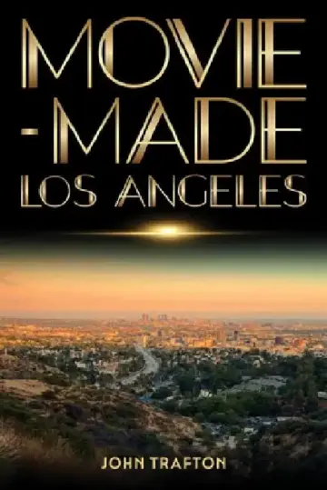 Cover of Movie-Made Los Angeles