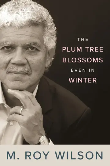 Cover of The Plum Tree Blossoms Even in Winter