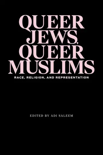 Cover of Queer Jews, Queer Muslims