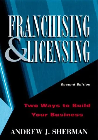 Cover of Franchising and Licensing