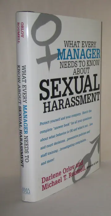 Cover of What Every Manager Needs to Know About Sexual Harassment