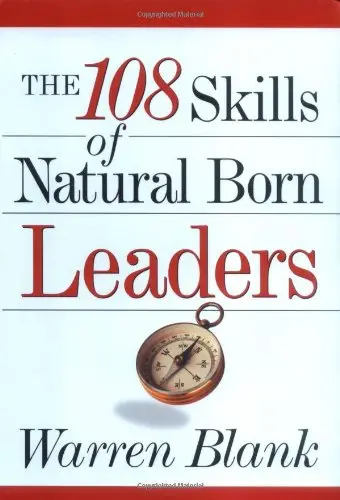 Cover of The 108 Skills of Natural Born Leaders
