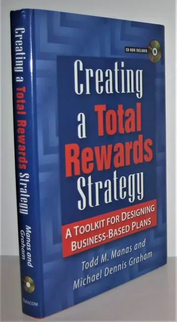 Cover of Creating a Total Rewards Strategy