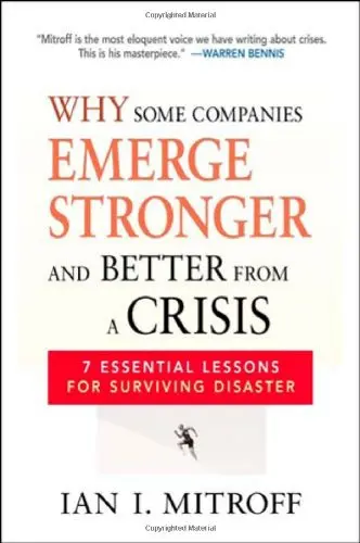 Cover of Why Some Companies Emerge Stronger and Better from A Crisis