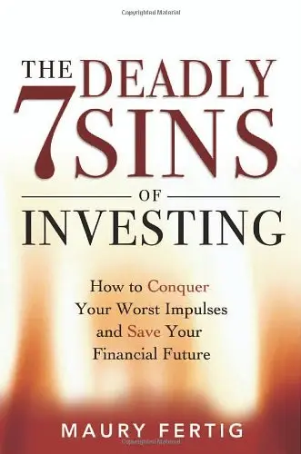 Cover of The 7 Deadly Sins of Investing