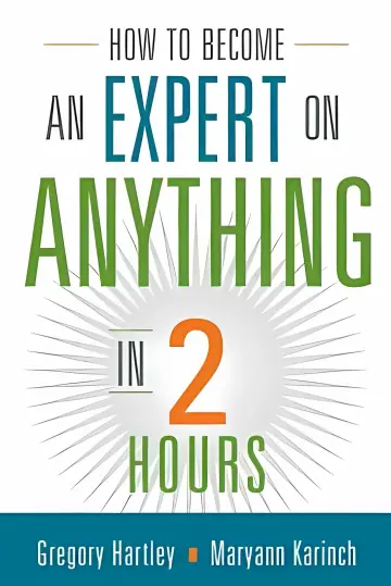 Cover of How to Become an Expert on Anything in Two Hours