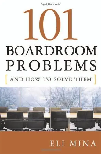 Cover of 101 Boardroom Problems and How to Solve Them