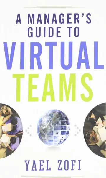 Cover of A Managers Guide to Virtual Teams