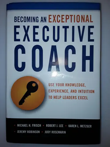 Cover of Becoming an Exceptional Executive Coach