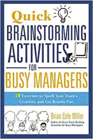 Cover of Quick Brainstorming Activities for Busy Managers