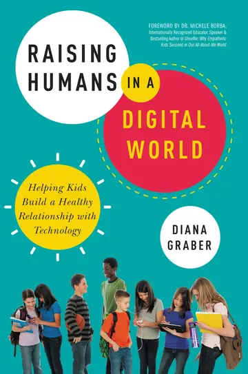 Cover of Raising Humans in a Digital World