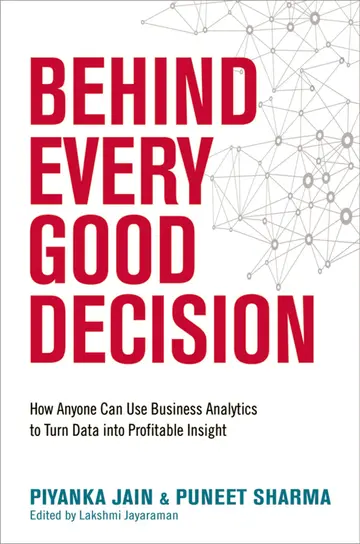 Cover of Behind Every Good Decision