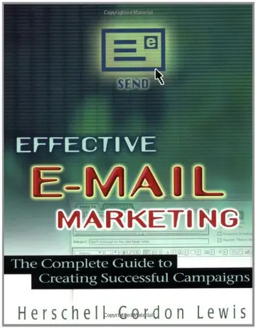 Cover of Effective E-Mail Marketing- The Complete Guide to Creating Successful Campaigns