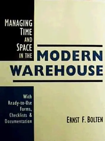Cover of Managing Time and Space in the Modern Warehouse